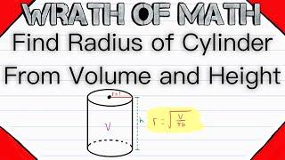 Find Radius of a Cylinder from Volume and Height  Geometry