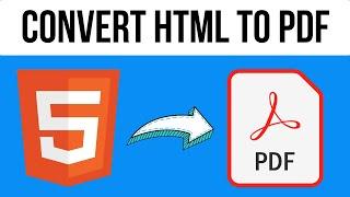How to Convert HTML to PDF  How to HTML to PDF Converter 2024