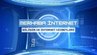 Merhaba İnternet  Bilişim ve İnternet Hizmetleri