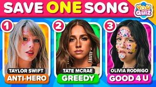 SAVE ONE SONG  Most Popular Song 2024  Pick Your Favorite Song 