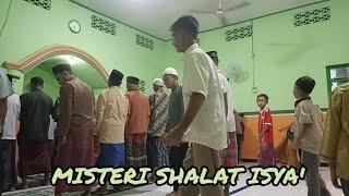 Misteri Shalat Isya