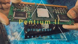Intel Pentium ll processor disassembleteardown.