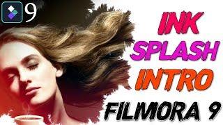 FILMORA 9  HOW TO  MAKE INK SPLASH INTRO  EFFECTS & TRANSITIONS  TUTORIAL HINDI..