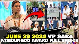 VP INDAY SARA TODAY FULL SPEECH PASIDUNGOG AWARDING CEREMONY JUNE 29 2024