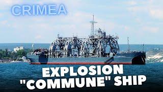 An explosion rang out on the Kommuna ship in the Sevastopol bay