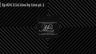 Best Rapper In L.A. Podcast Ep #24 - 316 Line by Line pt.1