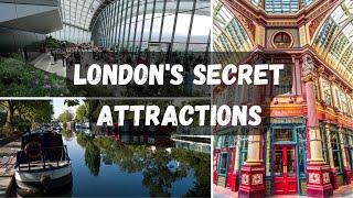 TOP 10 LONDON SECRET ATTRACTIONS  Hidden Gems for Tourists