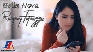 Bella Nova - Rumput Tetangga Official Music Video 