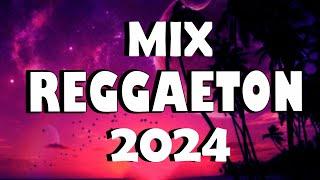 MIX CANCIONES REGGAETON 2024 - MIX MÚSICA VERANO 2024 - LATIN MUSICA 2024