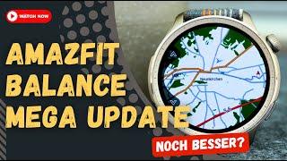 Amazfit Balance Mega Update - thats crazy