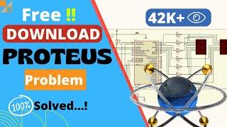 100% Worked How to Download Proteus Software  Proteus Tutorial