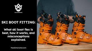 What ski boot flex is best how it works and misconceptions explained.