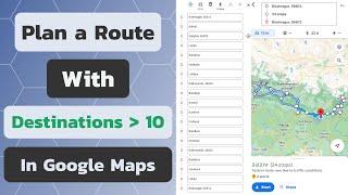 How to Add More Than 10 Destinations in Google Maps  Route with More than 10 Stops