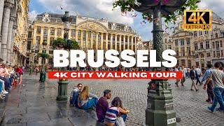  BRUSSELS BELGIUM WALKING TOUR - HISTORIC CENTRE  4K HDR - 60fps 