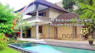 Lush 3 Bedroom Villa with Private Pool Ubud