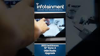 2021+ Ford Bronco - OEM 12 Sync 4 Radio Upgrade #shorts - Infotainment.com