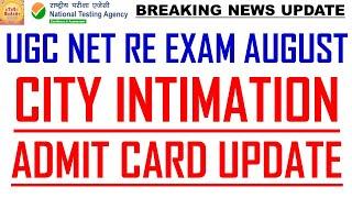 Ugc net August Re exam Admit card and city intimation update #jrf