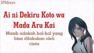 OST. Weathering With You  Ai ni Dekiru Koto wa Mada Aru Kai - RADWIMPS  Terjemahan Indonesia