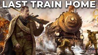 You Should Play Last Train Home