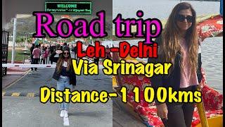Delhi to Leh by Road  via SrinagarKargil war memorial AmritsarRoad conditions