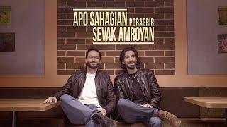 Apo Sahagian & Sevak Amroyan - Poragrir  Փորագրիր