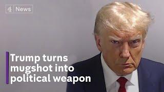 NEVER SURRENDER Donald Trump weaponises jail mugshot