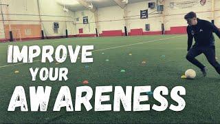 Awareness Drills For FootballSoccer  Play With Your Head Up 2021