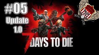 7 Days to Die 1.0 2024  10 Quests....endlich  #005  Lets Play Deutsch