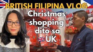 NAG CHRISTMAS SHOPPING KAMI NI MISTER  BRITISH FILIPINA COUPLE