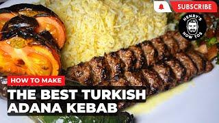 How To Make The Best Turkish Adana Kebab  Ep 579