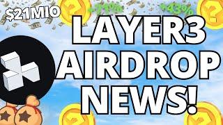 Layer3 Airdrop Updates New Funding