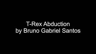 T-Rex Abduction