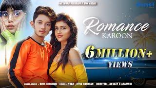 Romance Karoon - Video  Ritik Chouhan  Nisha Guragain #rivaarora   New Song 2020  Dhunkii Beats