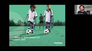 Return to Sport Restart 2.0 - June 1 2021 Webinar