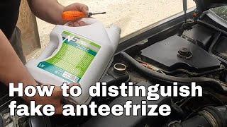 How to Distinguish Fake Antifreeze.