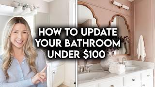 10 IMPACTFUL BATHROOM UPGRADES UNDER $100  DESIGN HACKS