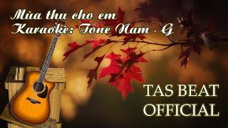 Karaoke Mùa thu cho em - Tone Nam Bossa  TAS BEAT