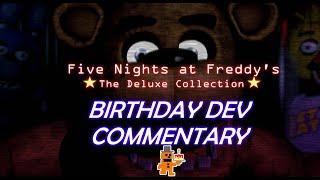 Five Nights at Freddys The Deluxe Collection  1 year Anniversary Dev Commentary