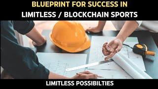 Blueprint For Success  Limitless  Blockchain Sports  Create Success Thats Easily Replicated