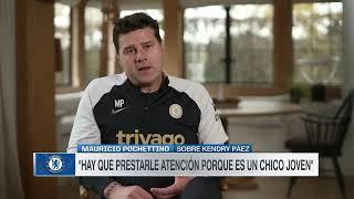 EL ENTRENADOR MAURICIO POCHETTINO HABLA DE KENDRY PAEZ