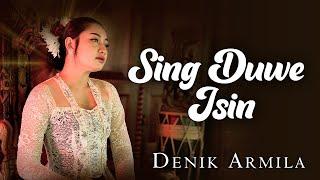 Denik Armila - SING DUWE ISIN  Kendang Kempul Banyuwangi  Official Music Video