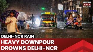 Delhi NCR Rains  Heavy Waterlogging In Several Parts Of National Capital IMD Issues ‘Yellow’ Alert