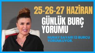 25-26-27 Haziran 12 Burç Yorumu-Koç Boğa İkizler Yengeç Aslan Başak Terazi Akrep Yay Oğlak KovaBalık