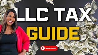 LLC Tax Benefits Complete Guide 2024