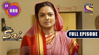 Mere Sai - Is Sakhu In Danger? - Ep 986 - Full Episode - 21st Oct 2021