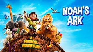 Noahs Ark A Musical Adventure Trailer  Coming soon to UK & Irish cinemas