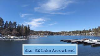 January 2022 - LAKE ARROWHEAD CALIFORNIA