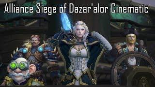 Alliance Siege of Dazaralor Cinematic