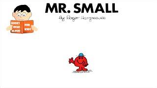 MR SMALL  MR MEN book No. 12 Read Aloud Roger Hargreaves book by Books Read Aloud for Kids