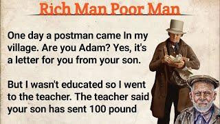 Learn English Through Story Level 3 Rich Man Poor Man  English Story  English Listening Practi